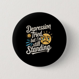 Suicide Awareness Depression Anxiety Mental Health 6 Cm Round Badge