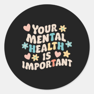 Suicide Awareness Depression Anxiety Mental Health Classic Round Sticker