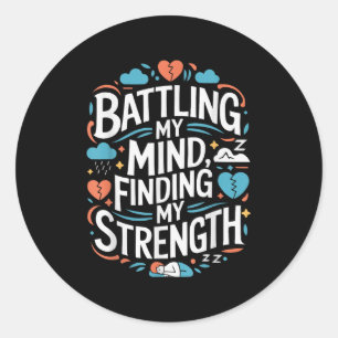Suicide Awareness Depression Anxiety Mental Health Classic Round Sticker