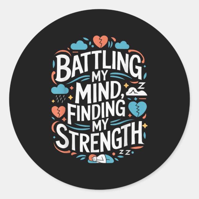 Suicide Awareness Depression Anxiety Mental Health Classic Round Sticker (Front)