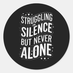 Suicide Awareness Depression Anxiety Mental Health Classic Round Sticker