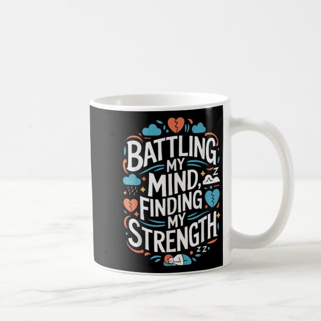 Suicide Awareness Depression Anxiety Mental Health Coffee Mug (Right)