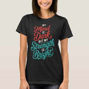 Suicide Awareness Depression Anxiety Mental Health T-Shirt