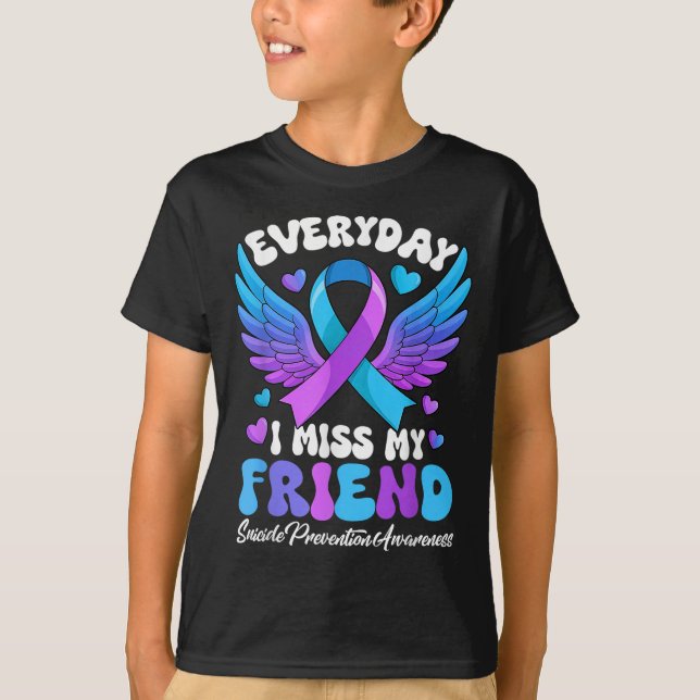 Suicide Awareness Friend Suicide Prevention Awaren T-Shirt (Front)