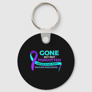 Suicide Awareness Gone But Not Forgotten  Key Ring