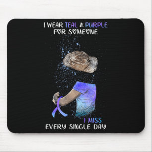 Suicide Awareness I Wear Teal & Purple For Som Mouse Mat