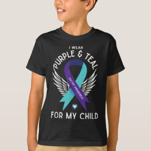 Suicide Awareness I Wear Teal And Purple For My Ch T-Shirt