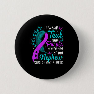 Suicide Awareness I Wear Teal Purple In Memory Of 6 Cm Round Badge