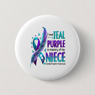 Suicide Awareness I Wear Teal Purple In Memory Of 6 Cm Round Badge