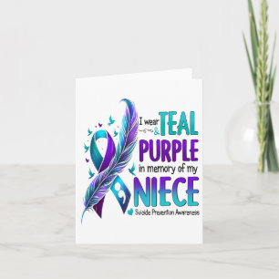 Suicide Awareness I Wear Teal Purple In Memory Of Card