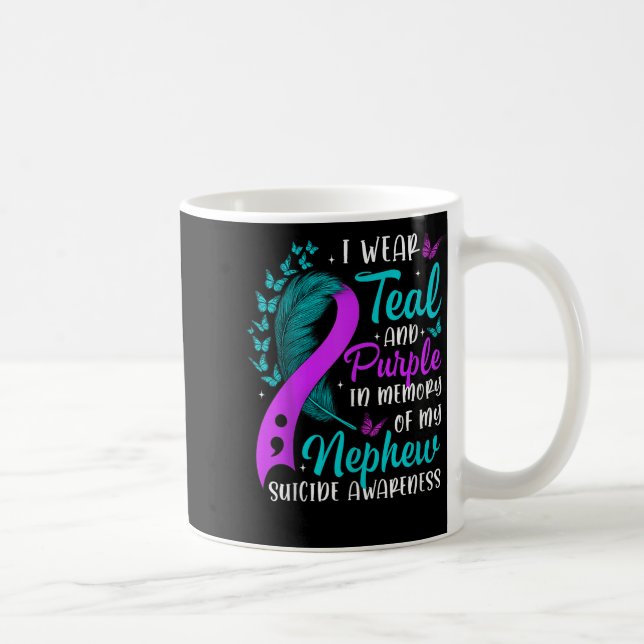 Suicide Awareness I Wear Teal Purple In Memory Of  Coffee Mug (Right)