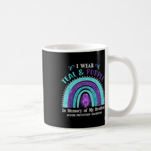 Suicide Awareness I Wear Teal Purple In Memory Of Coffee Mug