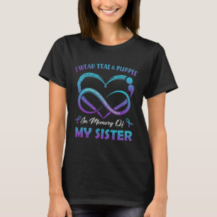 Suicide Awareness I Wear Teal Purple In Memory Of T-Shirt
