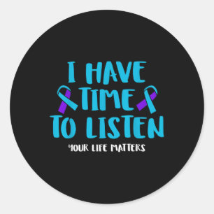 Suicide Awareness Mental Health Awareness _ Mens & Classic Round Sticker