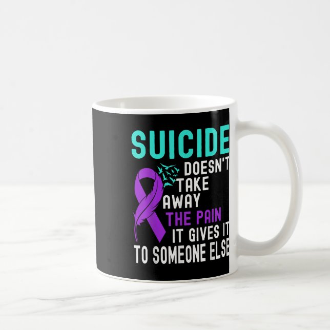 Suicide Awareness Mental Health Suicide Prevention Coffee Mug (Right)