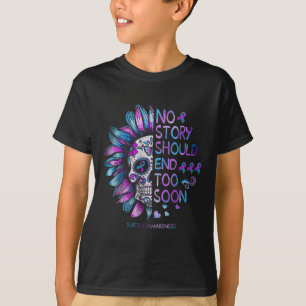 Suicide Awareness No Story Should End Too Soon T-Shirt