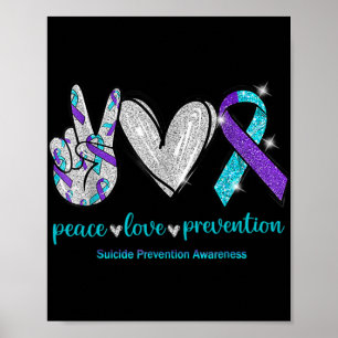 Suicide Awareness Peace Love Prevention 1  Poster