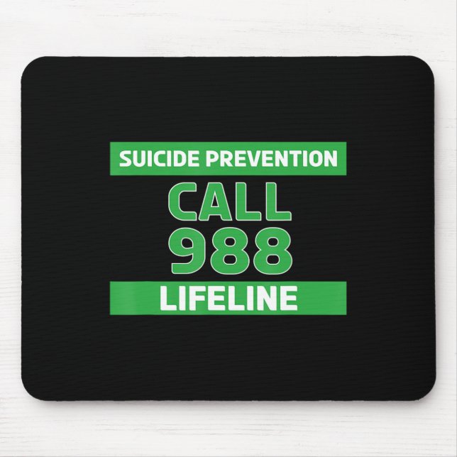 Suicide Awareness - Prevention Lifeline 988   Mouse Mat (Front)