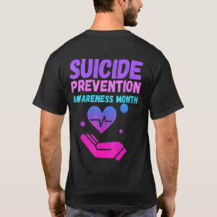 Suicide Awareness Prevention Month Men Women Kids T-Shirt
