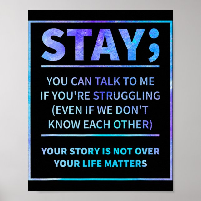 Suicide Awareness Prevention Semicolon Mental Heal Poster (Front)