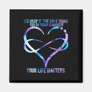 Suicide Awareness Prevention Your Life Matters Su Magnet