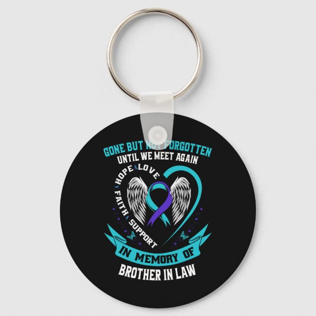 Suicide Awareness Shirt Brother In Law Mens Women  Key Ring (Front)