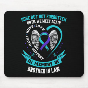 Suicide Awareness Shirt Brother In Law Mens Women  Mouse Mat
