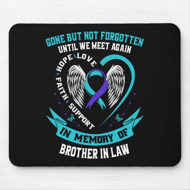 Suicide Awareness Shirt Brother In Law Mens Women  Mouse Mat (Front)