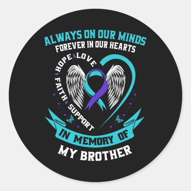 Suicide Awareness Shirt Brother Mens Women Prevent Classic Round Sticker (Front)