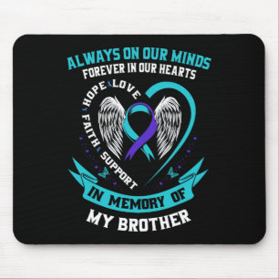 Suicide Awareness Shirt Brother Mens Women Prevent Mouse Mat
