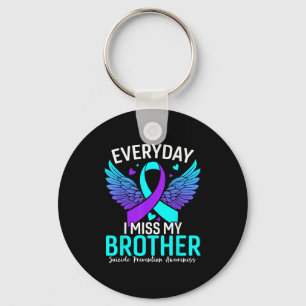 Suicide Awareness Shirt Brother Suicide Prevention Key Ring
