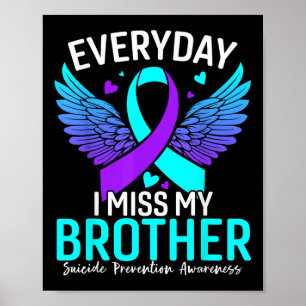 Suicide Awareness Shirt Brother Suicide Prevention Poster