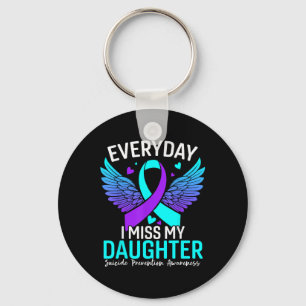 Suicide Awareness Shirt Daughter Suicide Key Ring