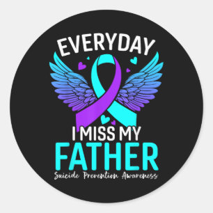 Suicide Awareness Shirt Father Suicide Prevention Classic Round Sticker