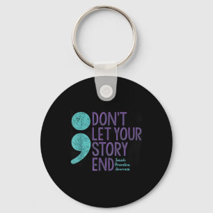 Suicide Awareness Shirt For Women Dont Let Your Key Ring