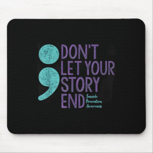Suicide Awareness Shirt For Women Dont Let Your Mouse Mat