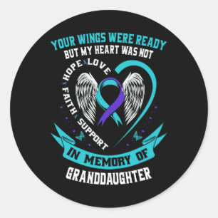 Suicide Awareness Shirt Granddaughter Prevention I Classic Round Sticker