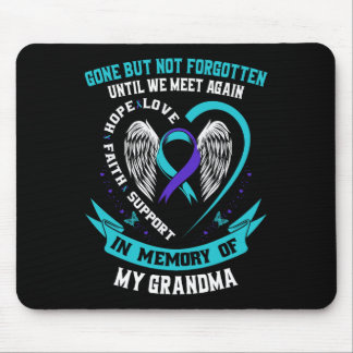 Suicide Awareness Shirt Grandma Gone But Not Forgo Mouse Mat