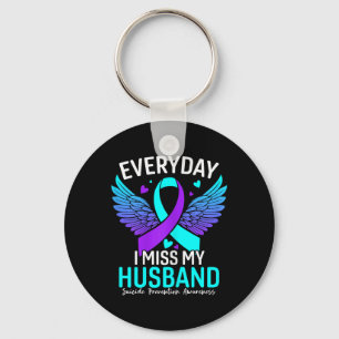 Suicide Awareness Shirt Husband Suicide Key Ring