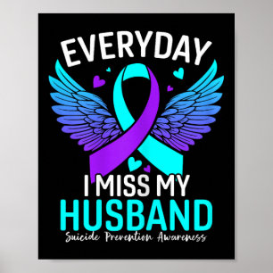 Suicide Awareness Shirt Husband Suicide Poster