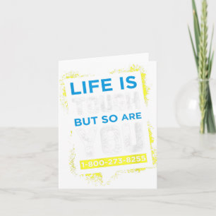 Suicide Awareness Shirt Men Women Life Is Tough Card