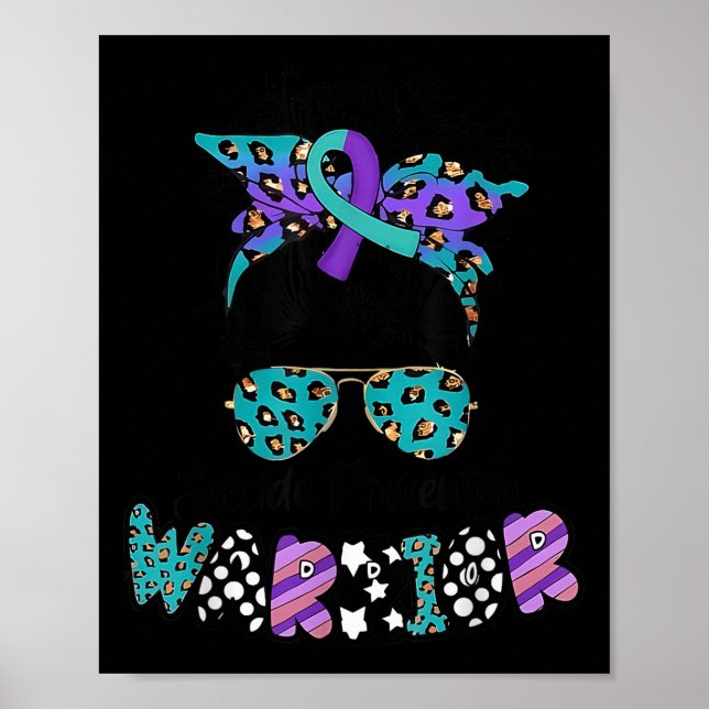 Suicide Awareness Shirt Messy Bun Hair Suicide Pre Poster (Front)