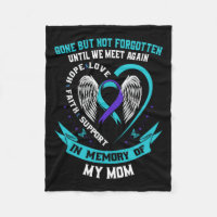 Suicide Awareness Shirt Mum Gone But Not Forgotten