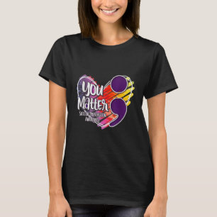 Suicide Awareness Shirt Suicide Prevention You 