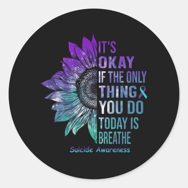 Suicide Awareness Shirt Sunflower Gift For Him her Classic Round Sticker (Front)