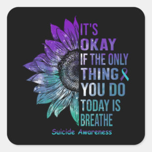 Suicide Awareness Shirt Sunflower Gift For Him her Square Sticker