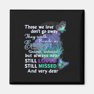 Suicide Awareness Shirts Women Those We Love Dont  Magnet