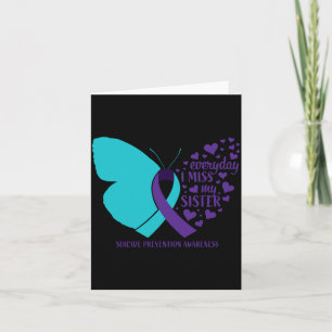 Suicide Awareness Sister Loving Memory Suicide Card