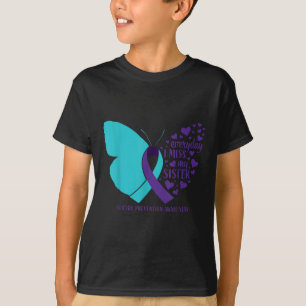 Suicide Awareness Sister Loving Memory Suicide Pre T-Shirt