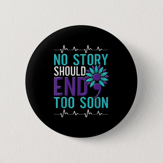 Suicide Awareness Suicide Prevention Suprt Survivo 6 Cm Round Badge (Front)